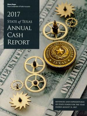 Primary view of object titled 'Texas Annual Cash Report: 2017'.
