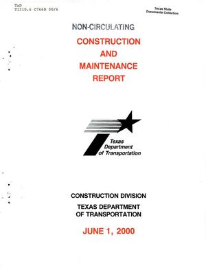 Primary view of object titled 'Texas Construction and Maintenance Report: June 2000'.