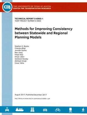 Primary view of object titled 'Methods for Improving Consistency Between Statewide and Regional Planning Models'.