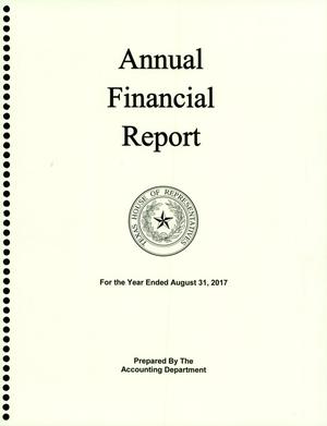 Primary view of Texas House of Representatives Annual Financial Report: 2017