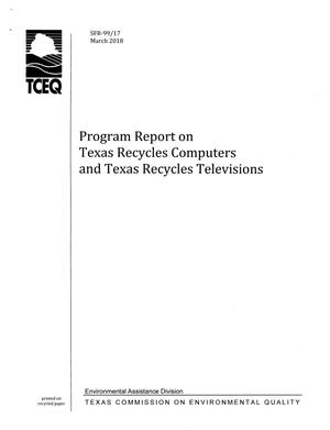 Program Report on Texas Recycles Computers and Texas Recycles Televisions, 2018