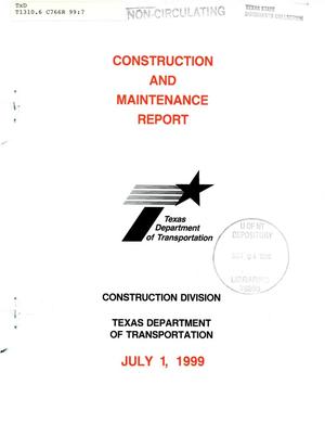 Primary view of object titled 'Texas Construction and Maintenance Report: July 1999'.