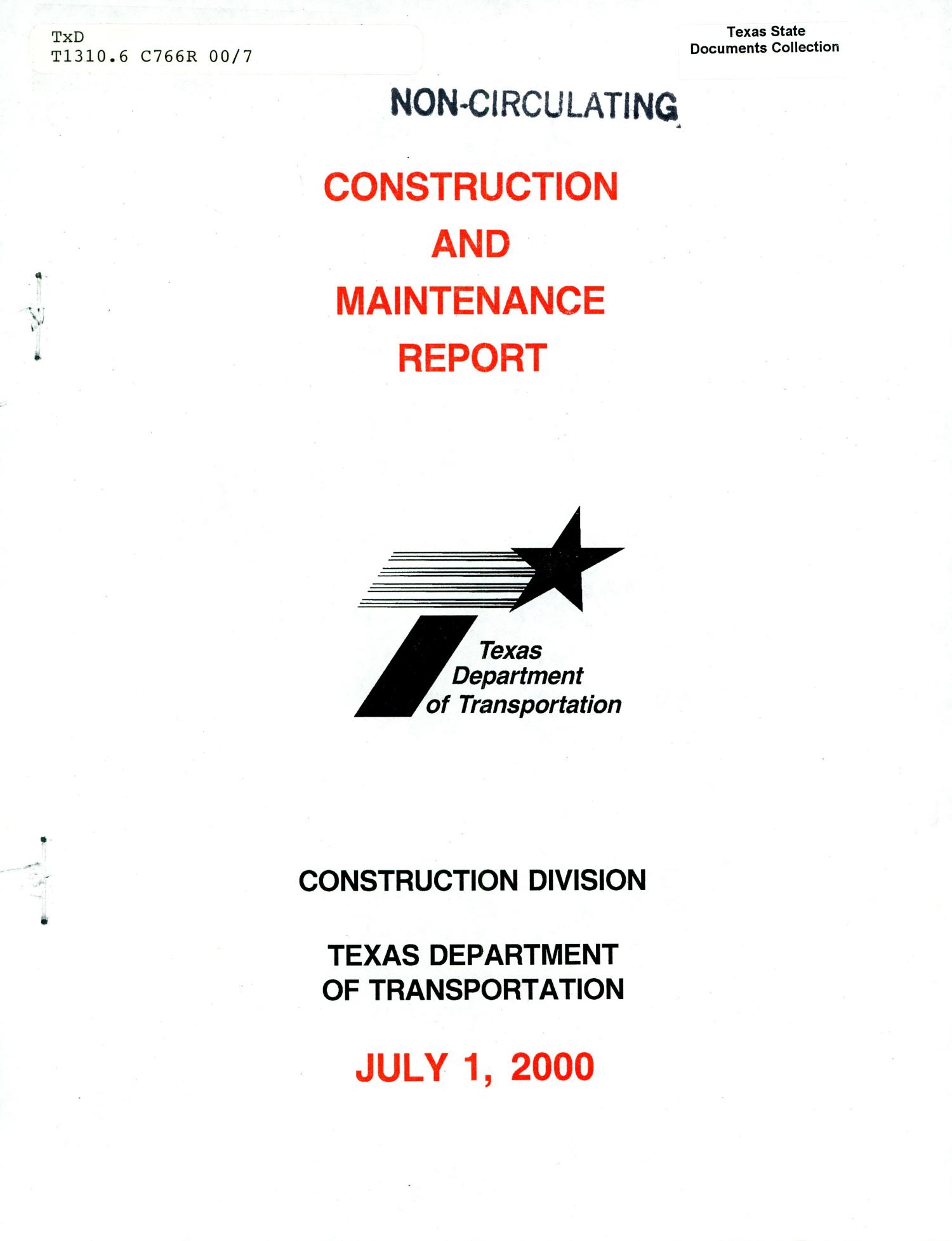 Texas Construction and Maintenance Report: July 2000
                                                
                                                    FRONT COVER
                                                