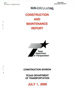 Primary view of object titled 'Texas Construction and Maintenance Report: July 2000'.