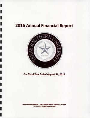 Primary view of object titled 'Texas Southern University Annual Financial Report: 2016'.