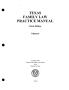 Book: Texas Family Law Practice Manual: Volume 4