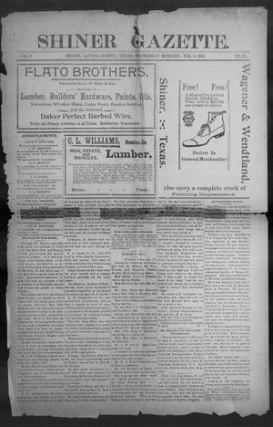 Shiner Gazette. (Shiner, Tex.), Vol. 9, No. 35, Ed. 1, Wednesday, February 5, 1902