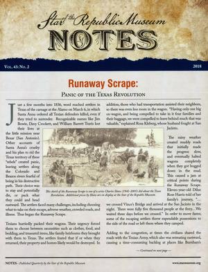 Star of the Republic Museum Notes, Volume 43, Number 2, 2018