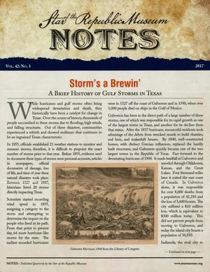 Star of the Republic Museum Notes, Volume 42, Number 3, 2017