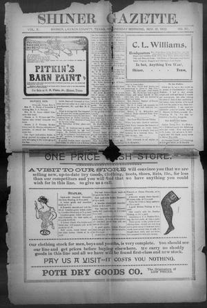 Shiner Gazette. (Shiner, Tex.), Vol. 10, No. 22, Ed. 1, Wednesday, November 12, 1902