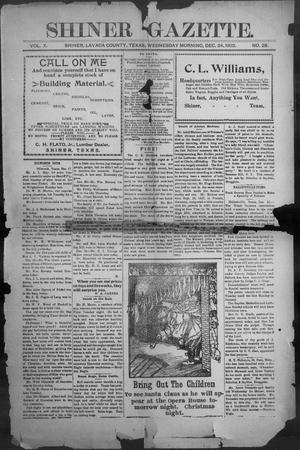 Shiner Gazette. (Shiner, Tex.), Vol. 10, No. 28, Ed. 1, Wednesday, December 24, 1902