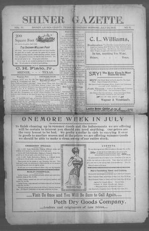 Shiner Gazette. (Shiner, Tex.), Vol. 11, No. 6, Ed. 1, Wednesday, July 29, 1903