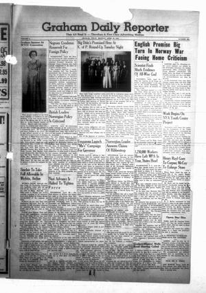 Graham Daily Reporter (Graham, Tex.), Vol. 6, No. 206, Ed. 1 Monday, April 29, 1940