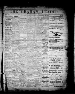Primary view of object titled 'The Graham Leader. (Graham, Tex.), Vol. 15, No. 20, Ed. 1 Wednesday, December 24, 1890'.