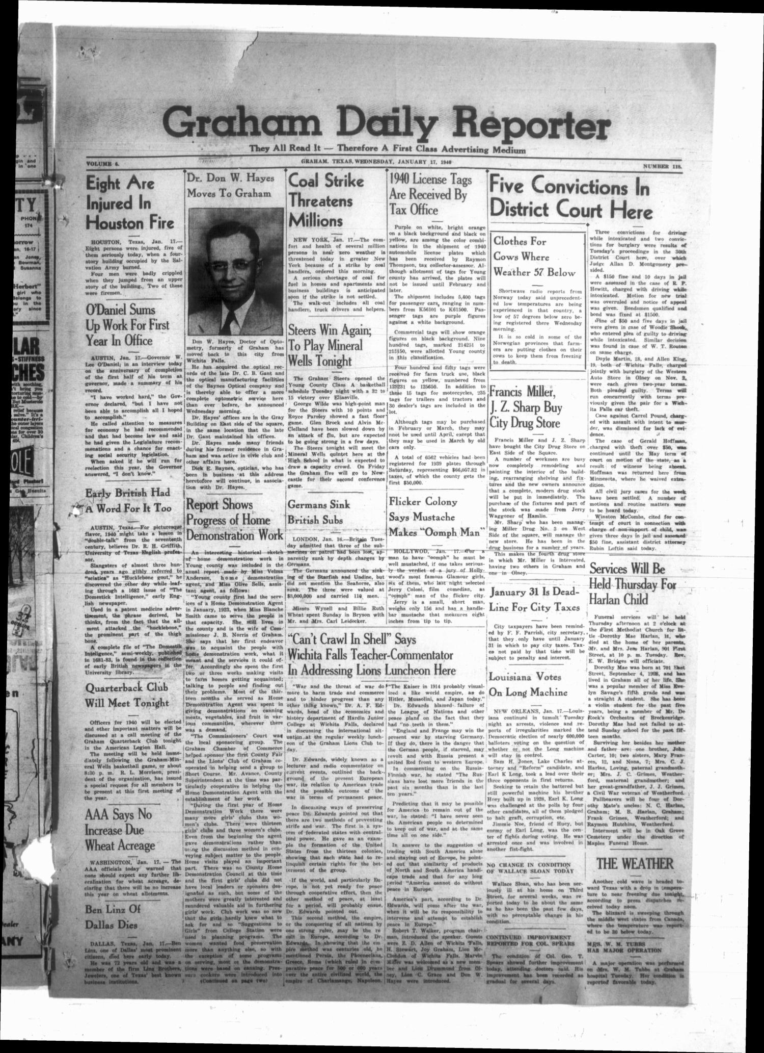 Graham Daily Reporter (Graham, Tex.), Vol. 6, No. 118, Ed. 1 Wednesday, January 17, 1940
                                                
                                                    [Sequence #]: 1 of 4
                                                