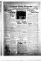 Thumbnail image of item number 1 in: 'Graham Daily Reporter (Graham, Tex.), Vol. 4, No. 53, Ed. 1 Wednesday, November 3, 1937'.