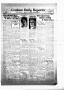 Thumbnail image of item number 1 in: 'Graham Daily Reporter (Graham, Tex.), Vol. 4, No. 92, Ed. 1 Saturday, December 18, 1937'.
