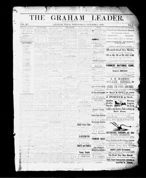 Primary view of The Graham Leader. (Graham, Tex.), Vol. 15, No. 8, Ed. 1 Wednesday, October 1, 1890