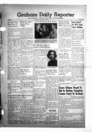 Graham Daily Reporter (Graham, Tex.), Vol. 6, No. 204, Ed. 1 Friday, April 26, 1940