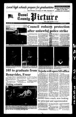 Duval County Picture (San Diego, Tex.), Vol. 10, No. 21, Ed. 1 Wednesday, May 24, 1995