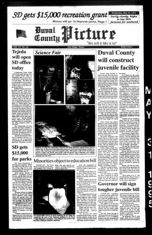 Duval County Picture (San Diego, Tex.), Vol. 10, No. 22, Ed. 1 Wednesday, May 31, 1995