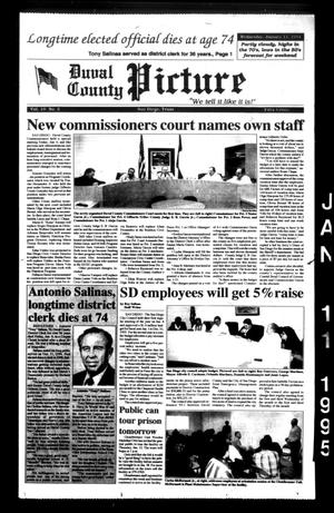 Duval County Picture (San Diego, Tex.), Vol. 10, No. 2, Ed. 1 Wednesday, January 11, 1995
