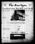 Thumbnail image of item number 1 in: 'The Sun-News (Levelland, Tex.), Vol. 10, No. 29, Ed. 1 Sunday, December 3, 1950'.