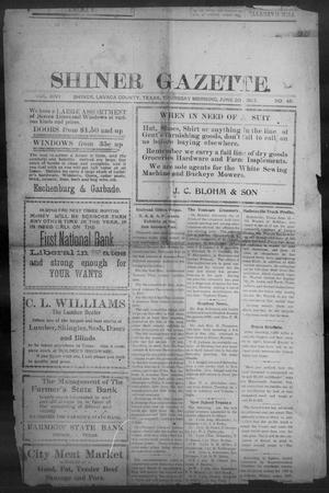 Primary view of object titled 'Shiner Gazette. (Shiner, Tex.), Vol. 14, No. 48, Ed. 1, Thursday, June 20, 1907'.