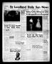 Thumbnail image of item number 1 in: 'The Levelland Daily Sun News (Levelland, Tex.), Vol. 14, No. 95, Ed. 1 Sunday, March 20, 1955'.