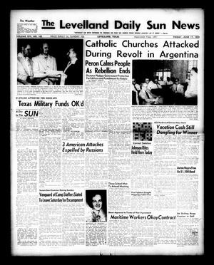The Levelland Daily Sun News (Levelland, Tex.), Vol. 14, No. 162, Ed. 1 Friday, June 17, 1955