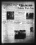 Thumbnail image of item number 1 in: 'The Daily Sun News (Levelland, Tex.), Vol. 12, No. 104, Ed. 1 Wednesday, December 10, 1952'.