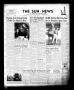 Newspaper: The Sun-News (Levelland, Tex.), Vol. 8, No. 42, Ed. 1 Monday, March 8…
