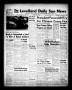Thumbnail image of item number 1 in: 'The Levelland Daily Sun News (Levelland, Tex.), Vol. 14, No. 47, Ed. 1 Wednesday, January 19, 1955'.