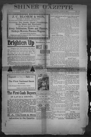 Shiner Gazette. (Shiner, Tex.), Vol. 16, No. 44, Ed. 1, Thursday, June 10, 1909
