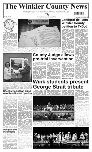Primary view of object titled 'The Winkler County News (Kermit, Tex.), Vol. 80, No. 8, Ed. 1 Thursday, March 5, 2015'.