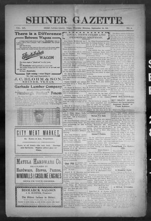 Shiner Gazette. (Shiner, Tex.), Vol. 19, No. 6, Ed. 1, Thursday, September 28, 1911