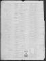 Thumbnail image of item number 4 in: 'The San Saba Weekly News. (San Saba, Tex.), Vol. 18, No. 12, Ed. 1, Friday, February 5, 1892'.