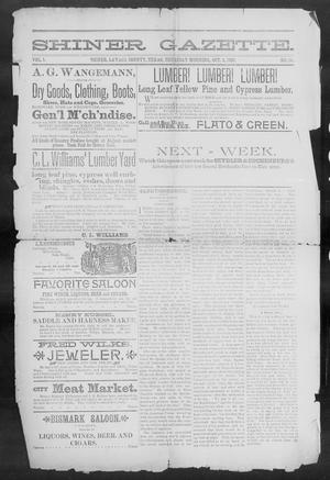 Shiner Gazette. (Shiner, Tex.), Vol. 1, No. 14, Ed. 1, Thursday, October 5, 1893