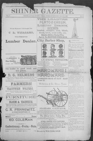Shiner Gazette. (Shiner, Tex.), Vol. 2, No. 44, Ed. 1, Thursday, March 28, 1895