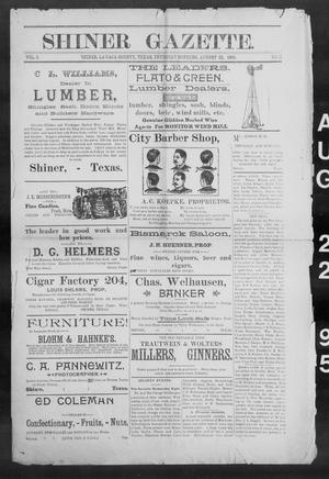 Shiner Gazette. (Shiner, Tex.), Vol. 3, No. 11, Ed. 1, Thursday, August 22, 1895