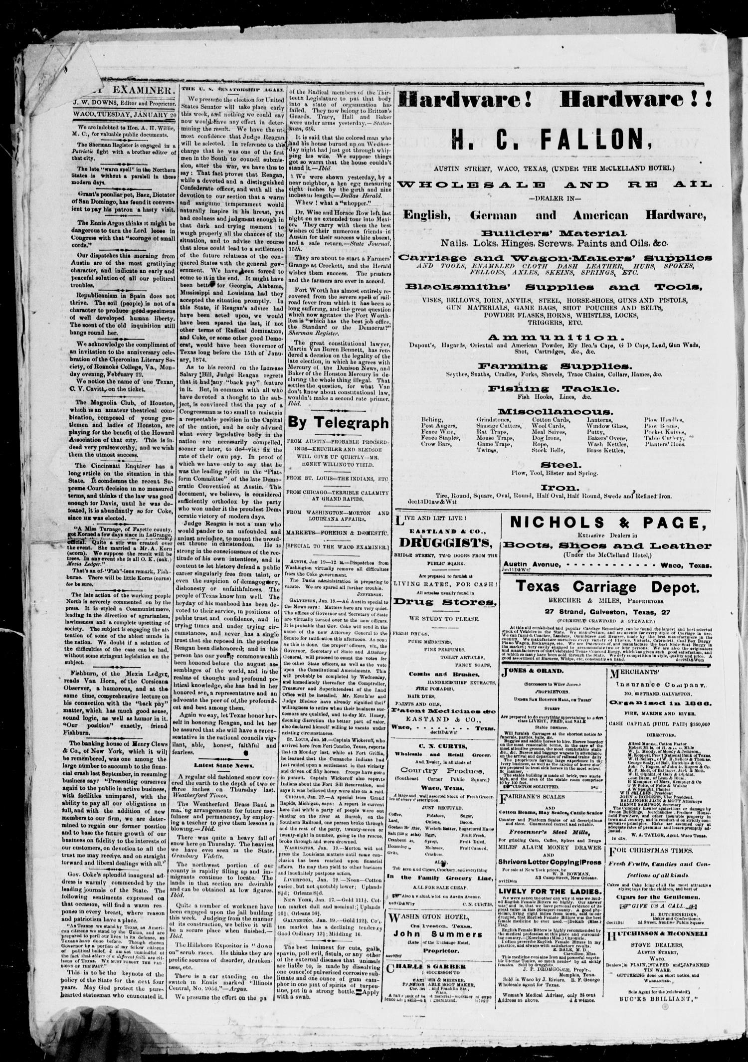 The Waco Daily Examiner. (Waco, Tex.), Vol. 2, No. 68, Ed. 1, Tuesday, January 20, 1874
                                                
                                                    [Sequence #]: 2 of 4
                                                