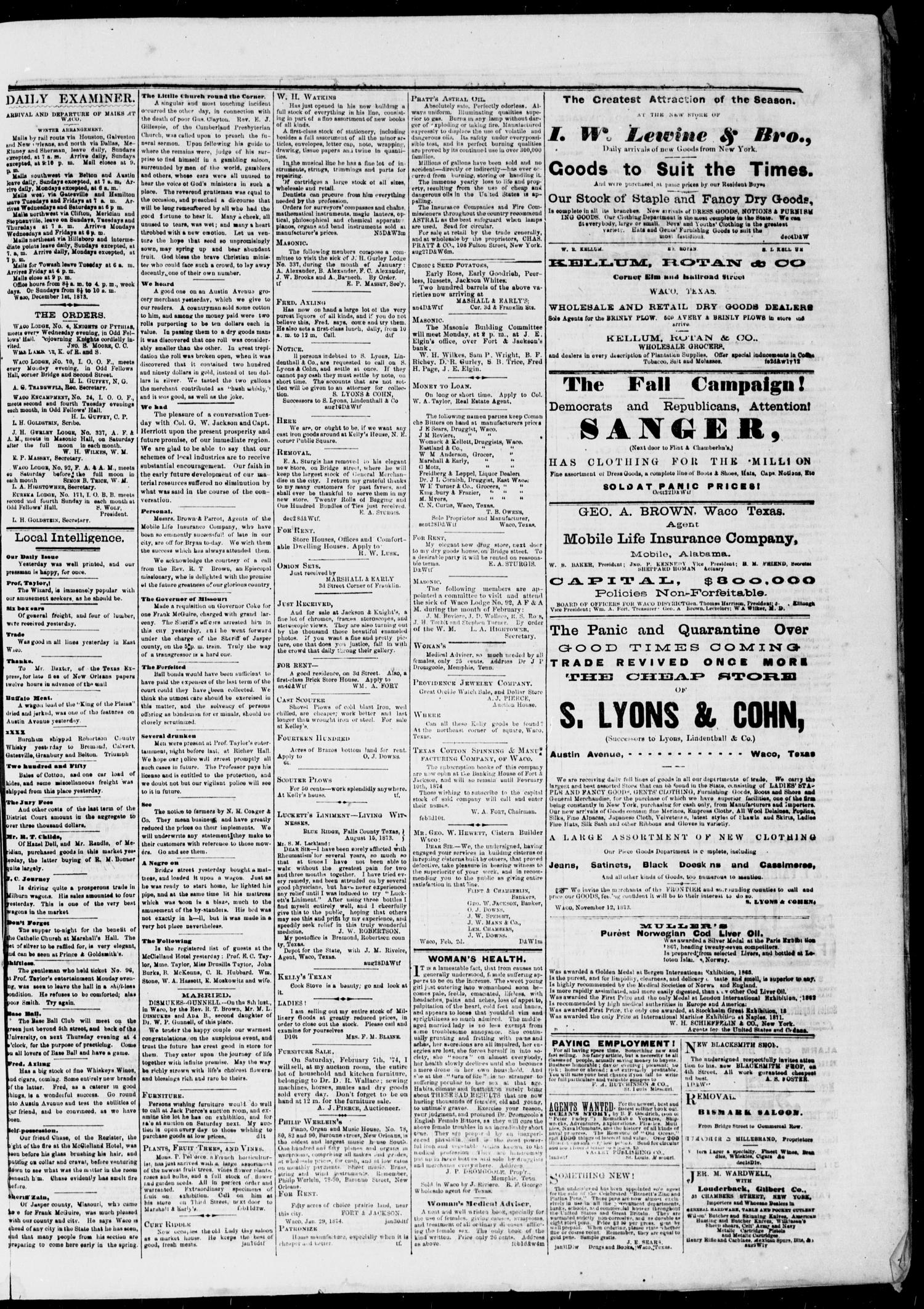 The Waco Daily Examiner. (Waco, Tex.), Vol. 2, No. 86, Ed. 1, Wednesday, February 11, 1874
                                                
                                                    [Sequence #]: 3 of 4
                                                