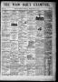 Newspaper: The Waco Daily Examiner. (Waco, Tex.), Vol. 2, No. 90, Ed. 1, Sunday,…