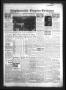 Thumbnail image of item number 1 in: 'Stephenville Empire-Tribune (Stephenville, Tex.), Vol. 74, No. 44, Ed. 1 Friday, November 3, 1944'.