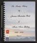 Primary view of The Family History of Joannes Theobaldus Bohl & Maria Anna Gulling, 1759-2005: Volume 2