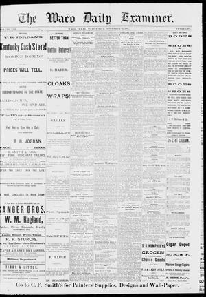 The Waco Daily Examiner. (Waco, Tex.), Vol. 13, No. 217, Ed. 1, Wednesday, November 16, 1881