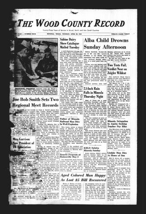The Wood County Record (Mineola, Tex.), Vol. 23, No. 4, Ed. 1 Tuesday, April 28, 1953