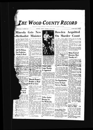The Wood County Record (Mineola, Tex.), Vol. 24, No. 10, Ed. 1 Tuesday, June 8, 1954