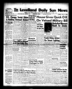 The Levelland Daily Sun News (Levelland, Tex.), Vol. 15, No. 174, Ed. 1 Tuesday, July 17, 1956