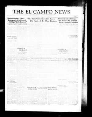 Primary view of object titled 'The El Campo News (El Campo, Tex.), Vol. 6, No. 23, Ed. 1 Friday, March 9, 1934'.